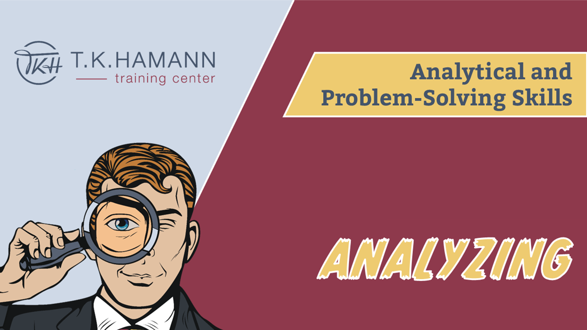 The Iterative Eight Steps for Solving Problems – Step 5: Analyzing
